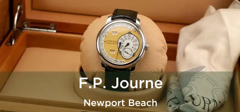  F.P. Journe Newport Beach