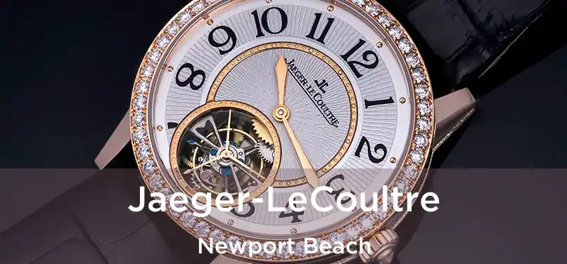  Jaeger-LeCoultre Newport Beach