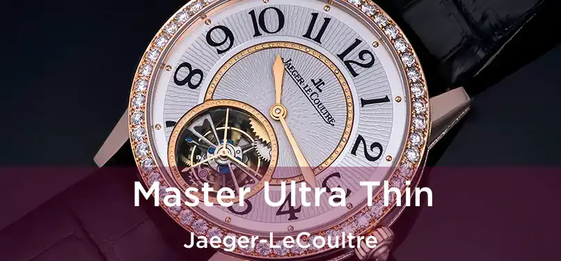  Master Ultra Thin Jaeger-LeCoultre